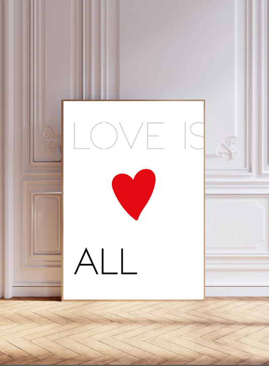 Love Is All